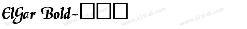 ElGar Bold字体转换